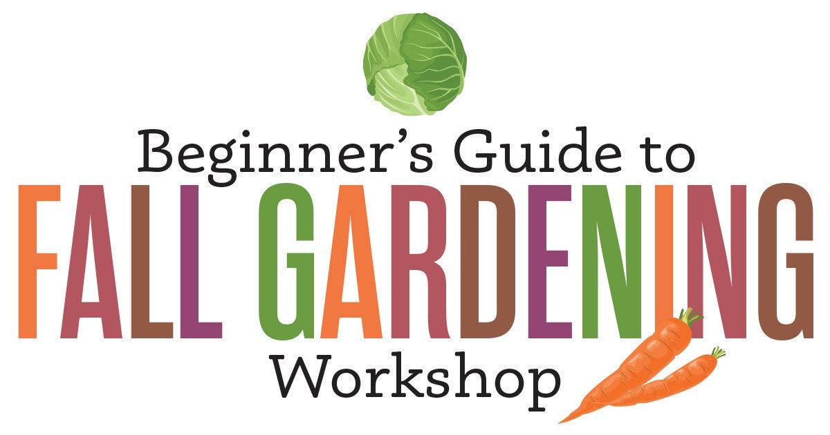 Fall Gardening Workshop
